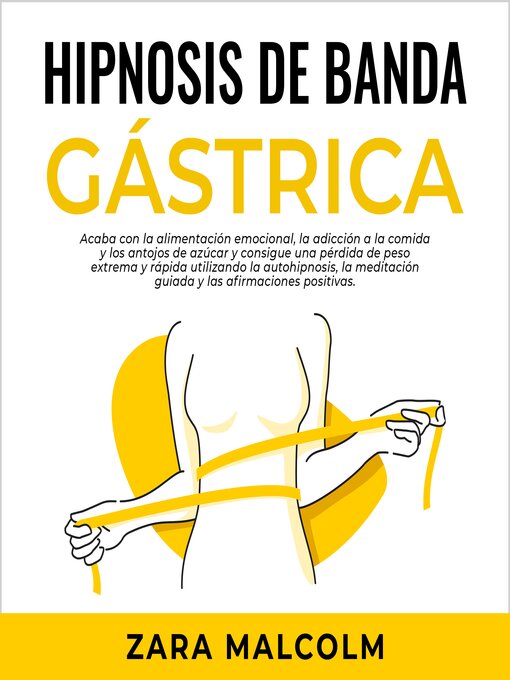 Title details for Hipnosis De Banda Gástrica by Zara Malcolm - Available